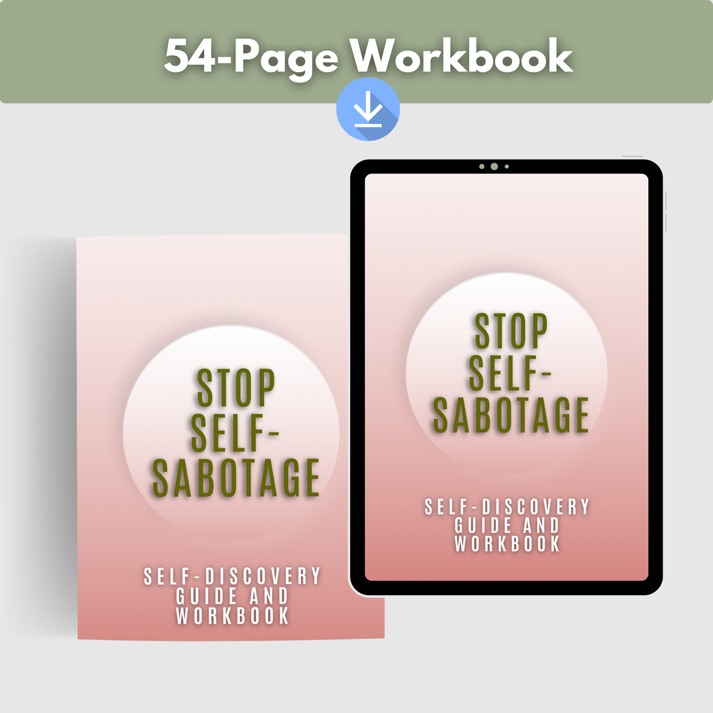 Stop Self-Sabotage *Digital* Workbook