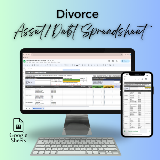 Divorce Asset and Debt Detailed Spreadsheet